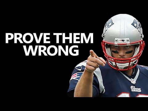 Tom Brady – G.O.A.T. – Prove Them Wrong - WHAT The Hell Do These People Know?