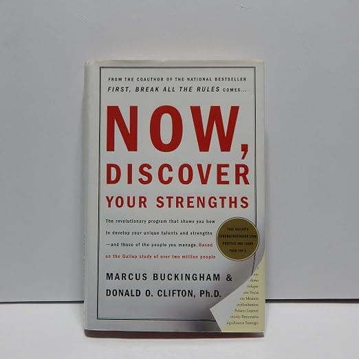 Now Discover Your Strengths