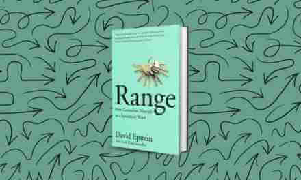 Range: Why Generalists Triumph in a Specialized World